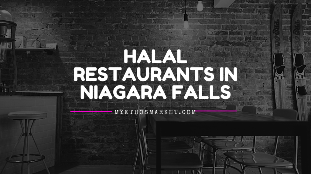 list halal restaurants in Niagara Falls